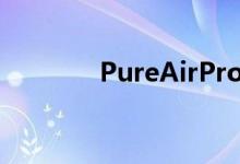 PureAirPro电动滑板车评测